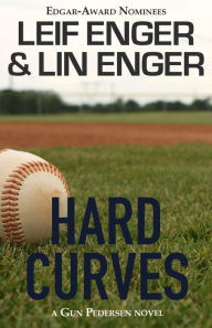 Title: Hard Curves (Gun Pedersen Series #6), Author: Leif Enger