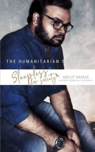 Title: Sleepless for Society, Author: Abhijit Naskar