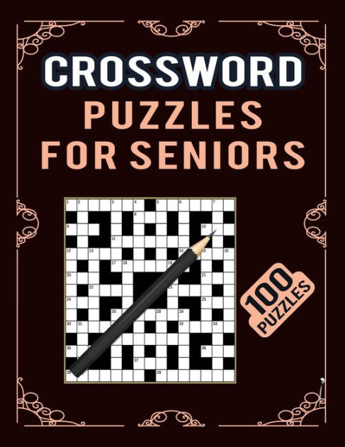 crossword-puzzles-for-seniors-100-puzzles-ultimate-collection-of