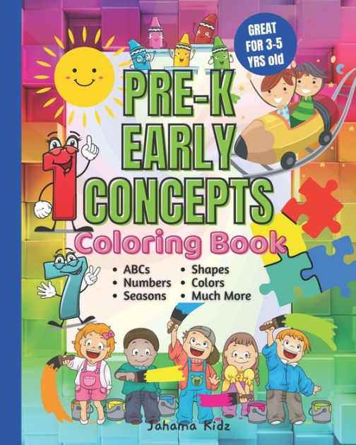 JahamaKidz PreK Early Concepts Coloring Book: 100 pages Great For