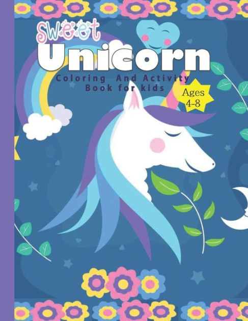 Unicorn Coloring and Drawing Book: ACTIVITY BOOK FOR KIDS AGES 4-8