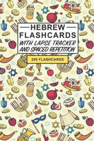 Title: Hebrew Flashcards: Create your own Hebrew Flashcards. Learn Hebrew words and Improve Hebrew vocabulary with Active Recall - Includes Spaced Repetition and Lapse tracker (200 words), Author: Flashcard Notebooks