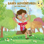 Sam's Adventures At The Park