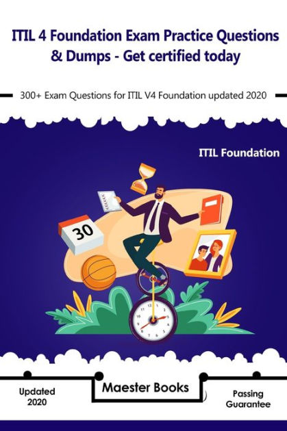 ITIL 4 Foundation Exam Practice Questions & Dumps - Get certified today Sns-Brigh10