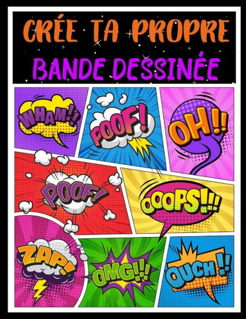 Crée Ta Propre Bande Dessinée: Bande Dessinée Vierge 100 Pages ...