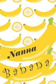 Title: Nanna Banana, Author: Gold Fruit Books