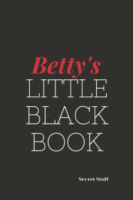 Title: Betty's Little Black Book: Betty's Little Black Book, Author: Graeme Jenkinson