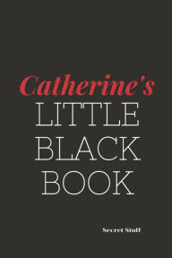 Title: Catherine's Little Black Book: Catherine's Little Black Book, Author: Graeme Jenkinson