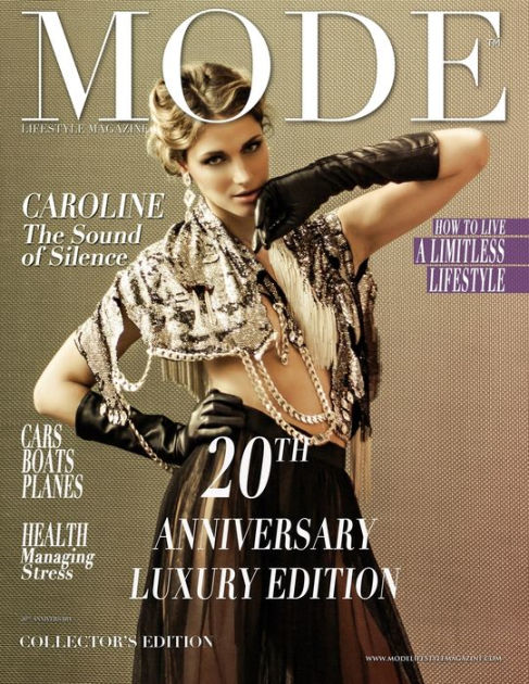 Mode Lifestyle Magazine – Life, Hopes and Dreams Issue 2020