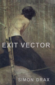 Title: EXIT VECTOR, Author: Simon Drax