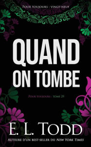 Title: Quand on tombe, Author: E. L. Todd