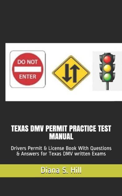 DMV Practice Test 2023 Study Guide: New Rules for Driver License Written  Test Questions and Answers. 