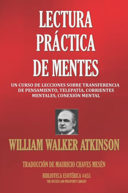 LECTURA PRACTICA DE MENTES Un Curso De Lecciones Sobre Transferencia