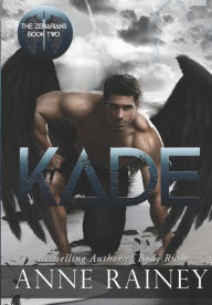 Title: Kade, Author: Anne Rainey