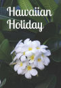 Hawaiian Holiday: An extra-large print senior reader book of classic literature plus coloring & discussion pages