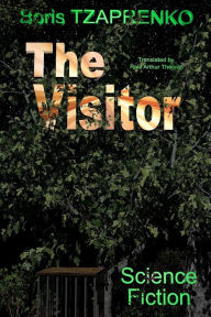 Title: The Visitor, Author: Boris TZAPRENKO