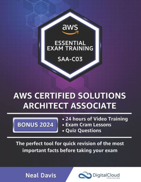 AWS Certified Solutions Architect Associate - Essential Exam Training by  Neal Davis, Paperback | Barnes & Noble®