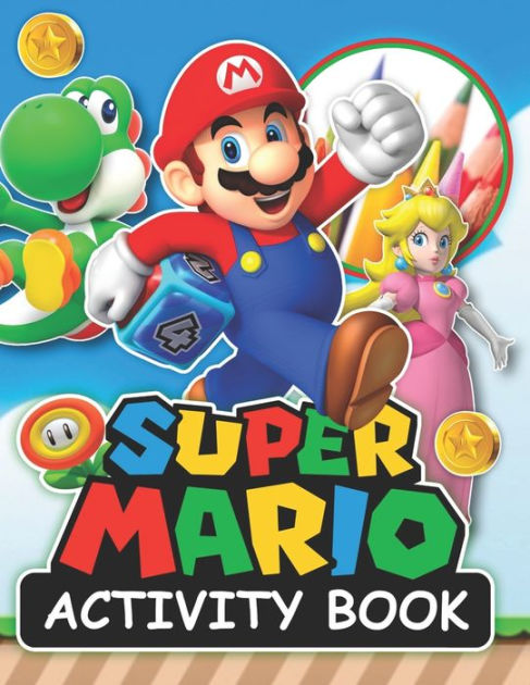 super-mario-activity-book-coloring-pages-mazes-and-puzzles-for-kids