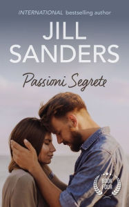 Title: Passioni Segrete, Author: Jill Sanders