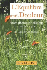 Title: L'ï¿½quilibre anti-Douleur, Author: Cïcile Ellert