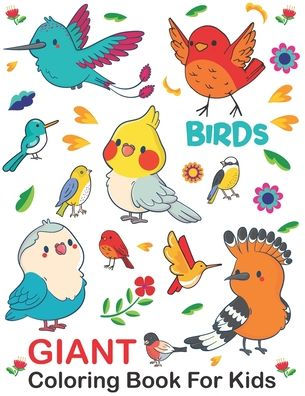 COOL ANIMALS & BIRDS coloring book for kids NO.2: Coloring Pages, Easy,  LARGE, GIANT Simple Picture Coloring Books for Toddlers, Kids Ages 6-8,  Presch (Paperback)