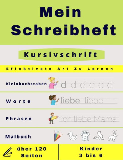 Mein Schreibheft Kleinbuchstaben Aktivit Tsbuch F R Kinder Ab Jahren