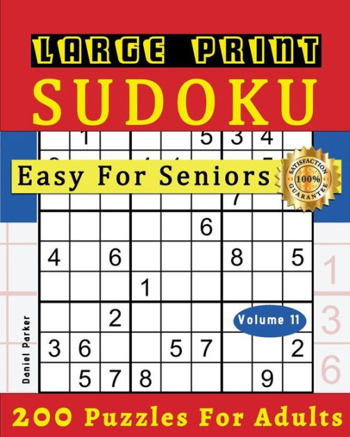 Large Print Easy Sudoku Puzzle Book For Seniors 200 Sudoku Puzzles For