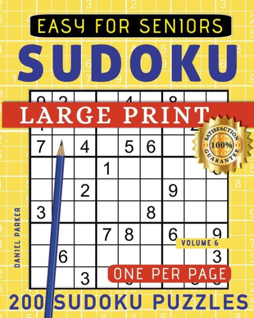 Large Print Easy Sudoku Puzzle Book For Seniors 200 Sudoku Puzzles For