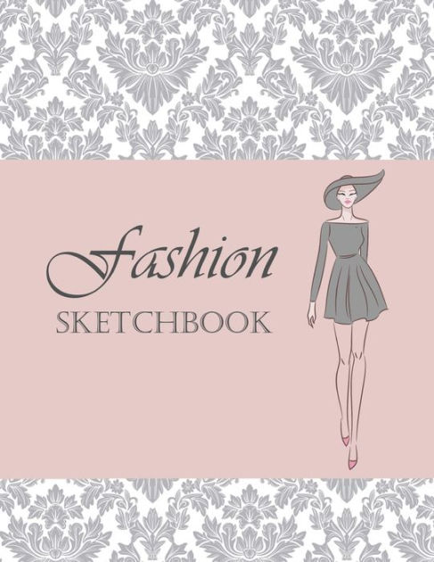 Fashion Sketchbook: Fashion Design Sketchbook with Templates, Sketchbook Figure Templates, Women's Fashion Illustration Templates for Sketching