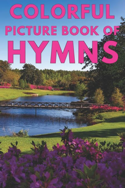 colorful-picture-book-of-hymns-for-seniors-with-dementia-large-print