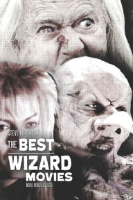 Title: The Best Wizard Movies, Author: Steve Hutchison