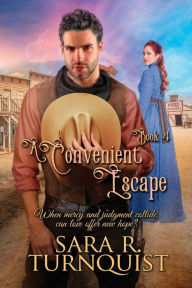 Title: A Convenient Escape, Author: Sara R. Turnquist