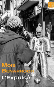 Title: L'Expulsé, Author: Mois Benarroch