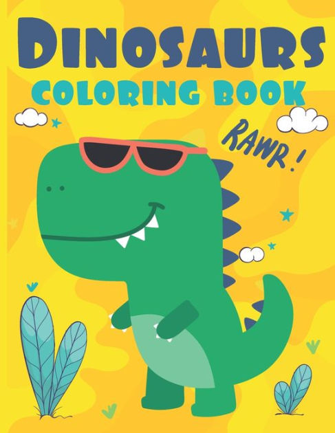 Dinosaur Coloring Book for Kids: Fantastic Dinosaur Coloring Book Great  Gift for Boys, Girls, Toddlers, Preschoolers, Kids 3-8, 6-8 (Dinosaur Books)  (Paperback)