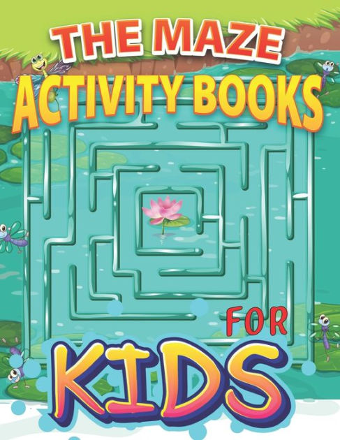 The Maze Activity Books for Kids: 100 Maze Puzzles for Kids 4-8