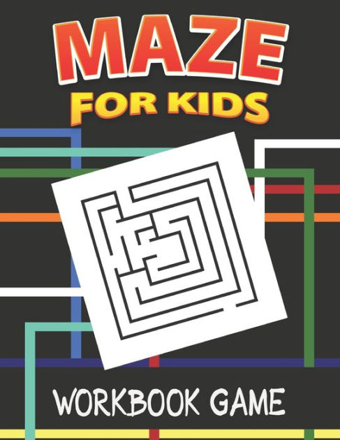 Maze for Kids Workbook Game: The Maze Activity Books for Kids