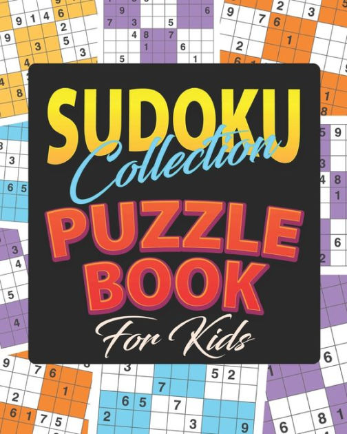Sudoku Collection Puzzle Book for kids amazing Sudoku puzzle book for