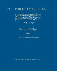 Title: Concerto in A Major, Wq 8, Author: Carl Philipp Emanuel Bach