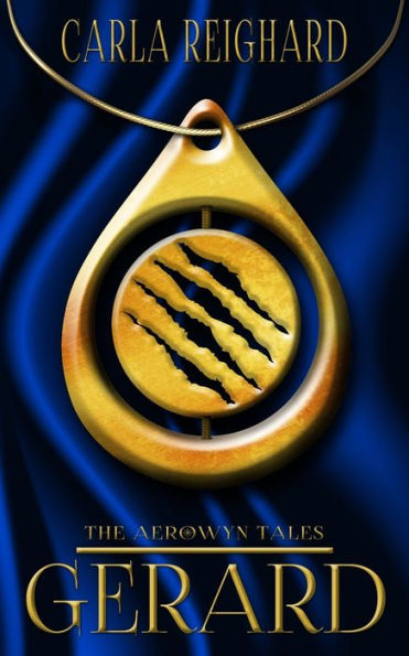 Gerard: The Aerowyn Tales Book One