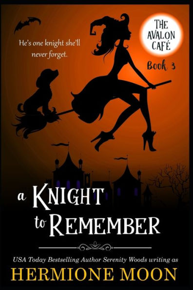 A Knight to Remember: A Cozy Witch Mystery