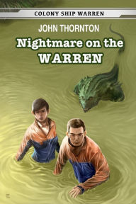 Title: Nightmare on the Warren, Author: John Thornton