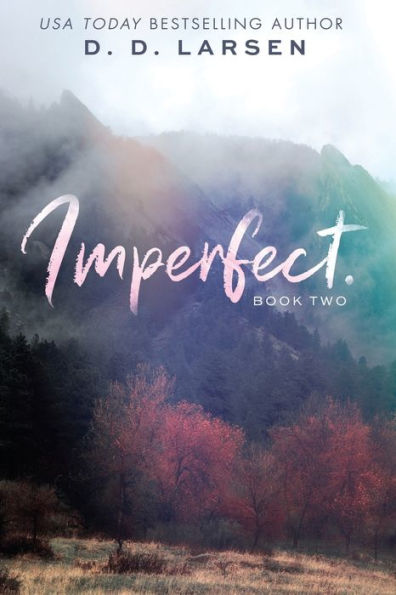 Imperfect.