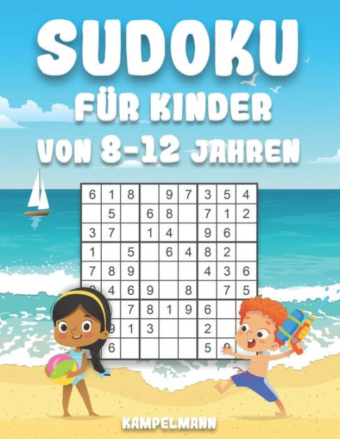 Sudoku F R Kinder Von Jahren Sommerausgabe Sudoku R Tsel