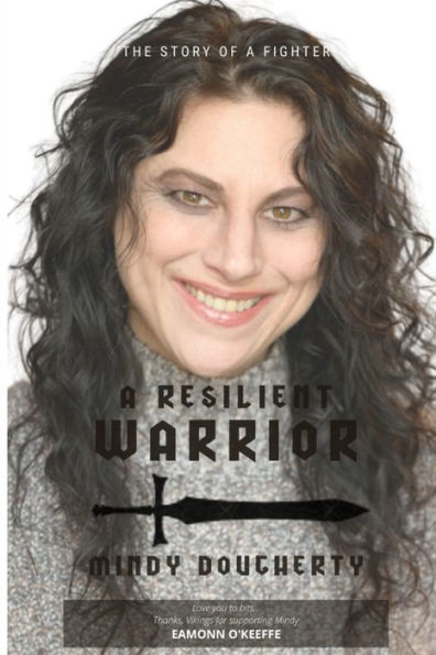 A Resilient Warrior