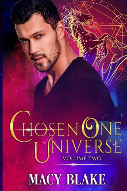 The Chosen One Universe Volume Two: An MM Paranormal Fantasy Shifters  Series by Macy Blake, Paperback