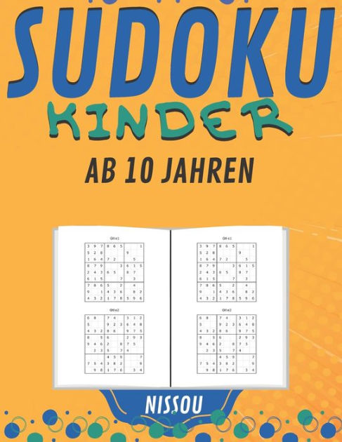 Sudoku Kinder AB 10 JAHREN 200 Sudoku Rätsel Gezielt Merkfähigkeit und