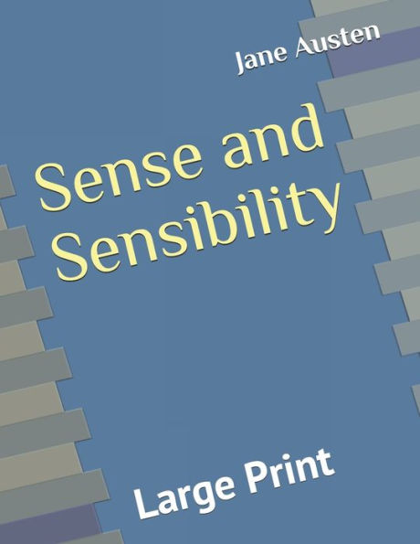 Sense and Sensibility: Large Print