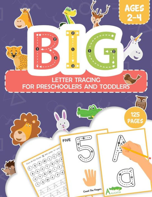 big-letter-tracing-for-preschoolers-and-toddlers-ages-2-4-alphabet