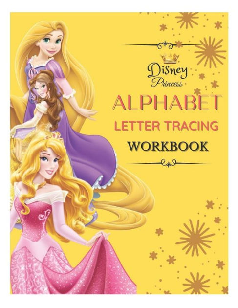 Disney Princess Alphabet Letter Tracing Workbook Disney Princess