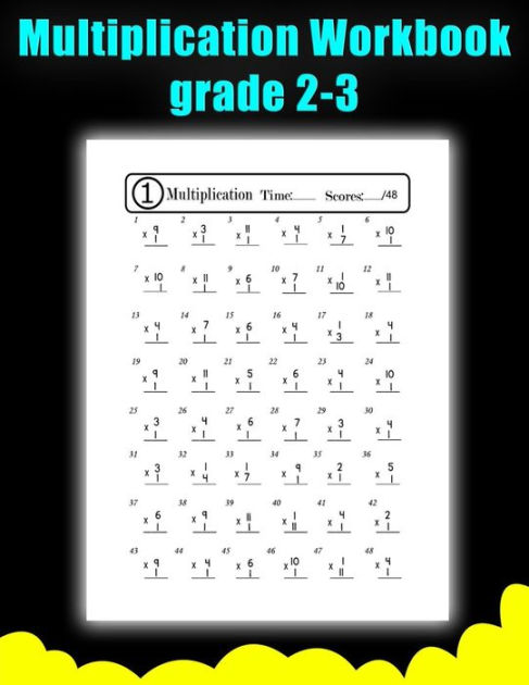 Multiplication Workbook Grade 2-3: Beginner Learning Multiplication ...